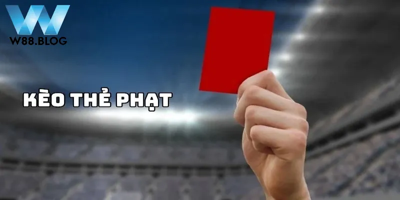 Bí quyết soi kèo thẻ phạt W88 trận đấu MU với Mancity từ cao thủ 1 Kèo cược thẻ phạt trong bóng đá là gì?